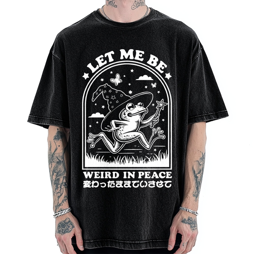 Let Me Be Weird In Peace Vintage Washed T-shirt