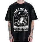 Let Me Be Weird In Peace Vintage Washed T-shirt