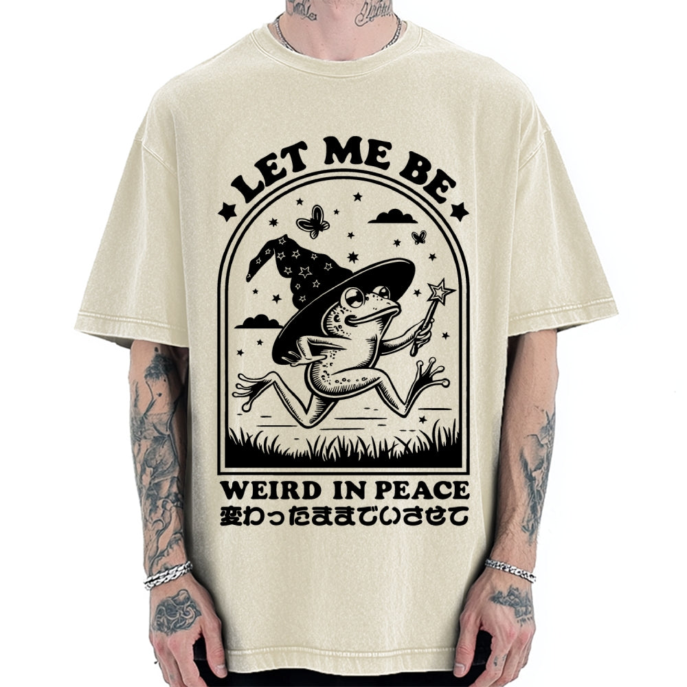 Let Me Be Weird In Peace Vintage Washed T-shirt