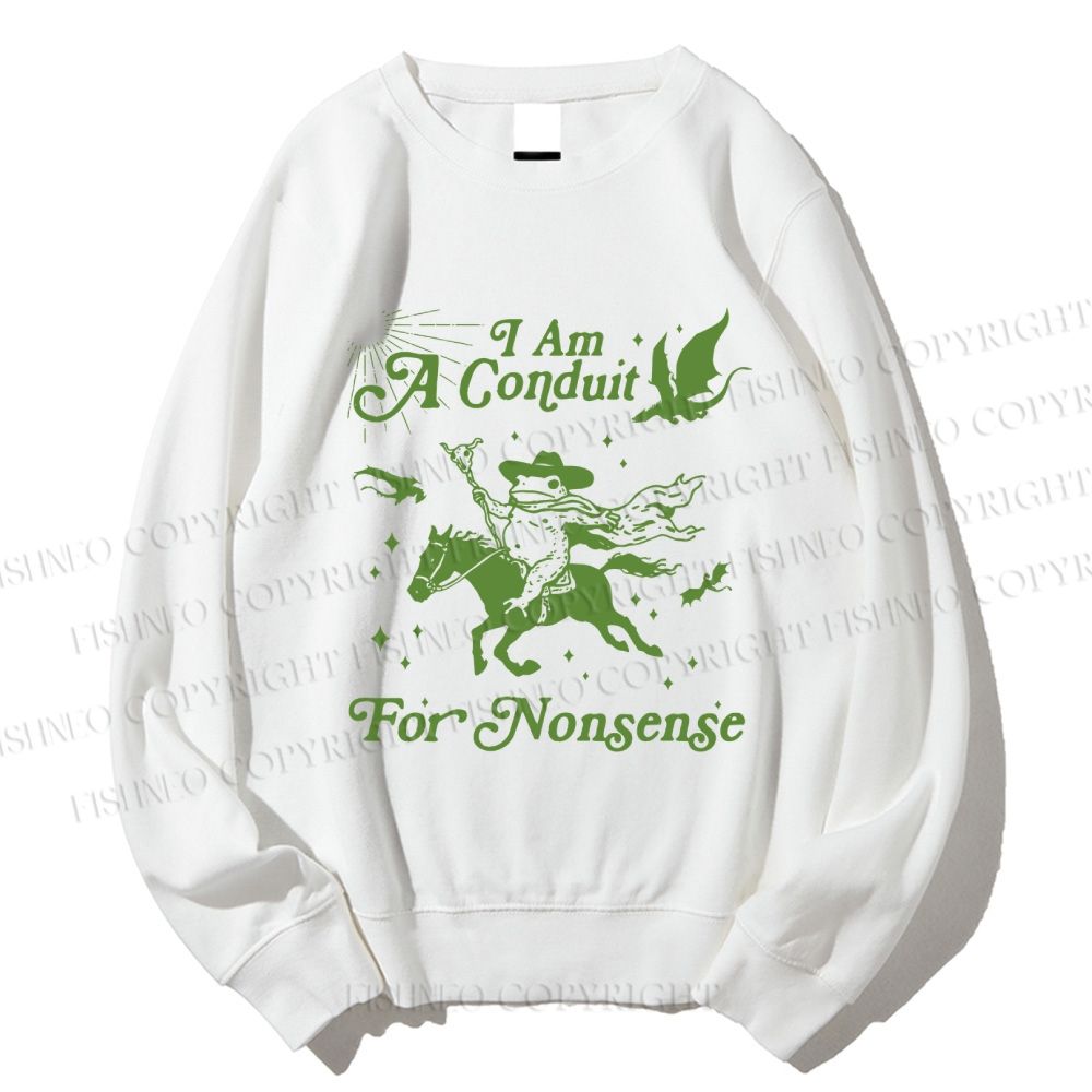 Unisex Vintage Frog I am a Conduit For Nonsense Printed Sweatshirt