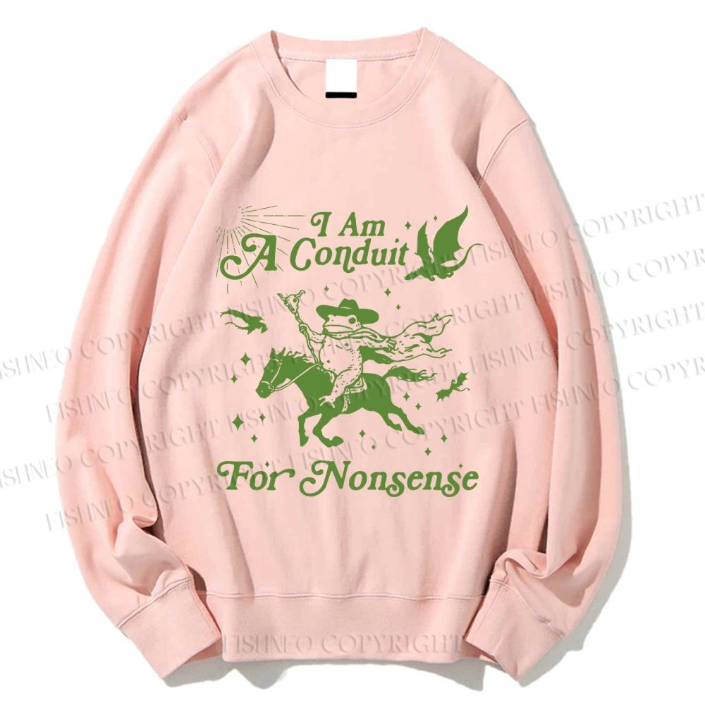 Unisex Vintage Frog I am a Conduit For Nonsense Printed Sweatshirt