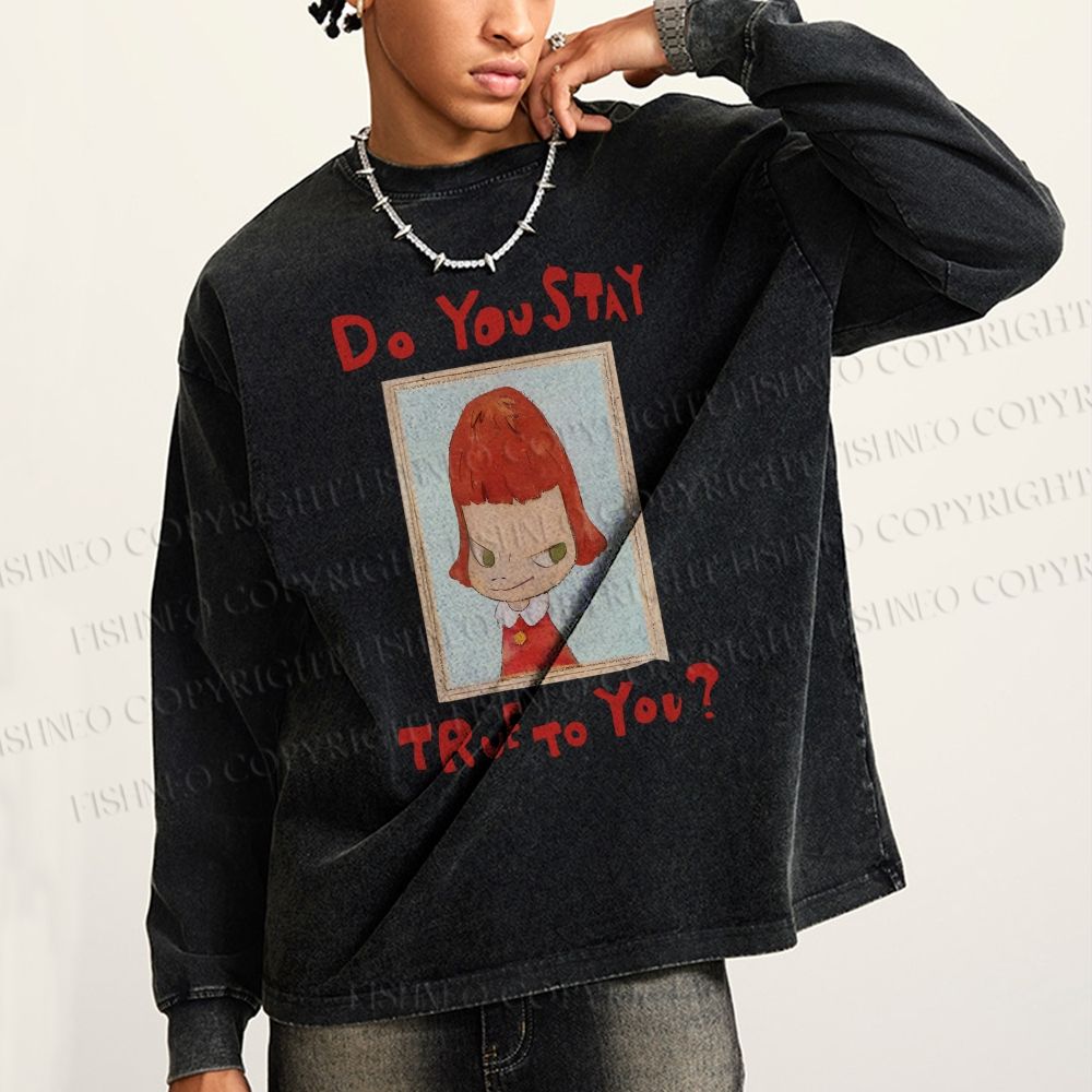 Unisex Casual Washed Japanese Art Yoshitomo Nara Do You Stay True To You Printed Long Sleeve T-shirt 25090