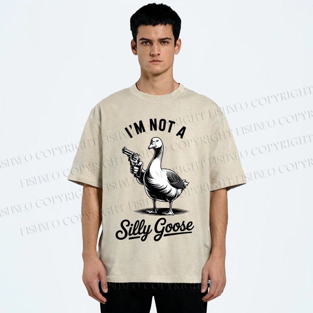 Unisex I'm Not A Silly Goose Printed Washed Tee