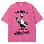 Unisex I'm Not A Silly Goose Printed Washed Tee