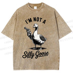 Unisex I'm Not A Silly Goose Printed Washed Tee