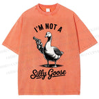 Unisex I'm Not A Silly Goose Printed Washed Tee
