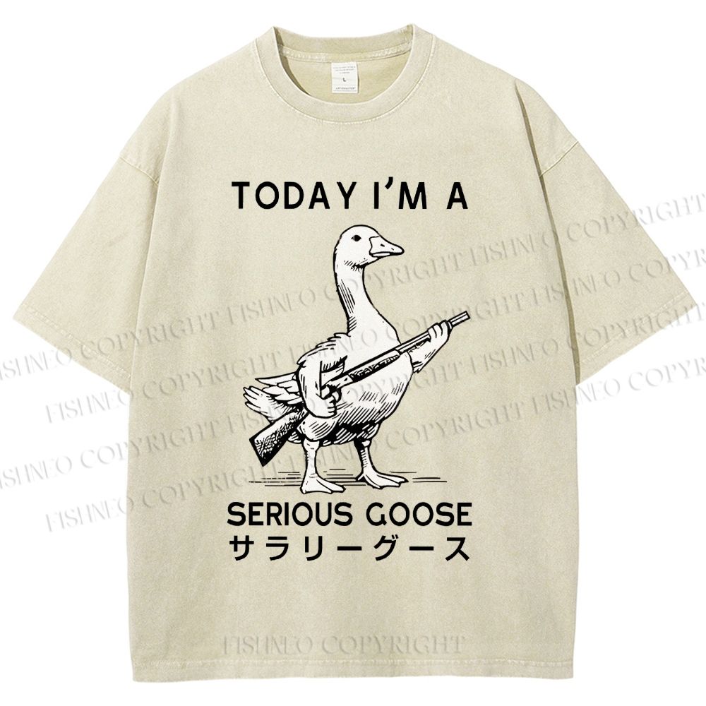 Unisex Today I'm A Serious Goose Printed Washed Tee