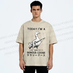 Unisex Today I'm A Serious Goose Printed Washed Tee