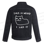 Silly Cat This Is Weird I Like It Denim Jacket