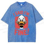 Unisex I Said I'm Fine Duck Printed Washed Tee