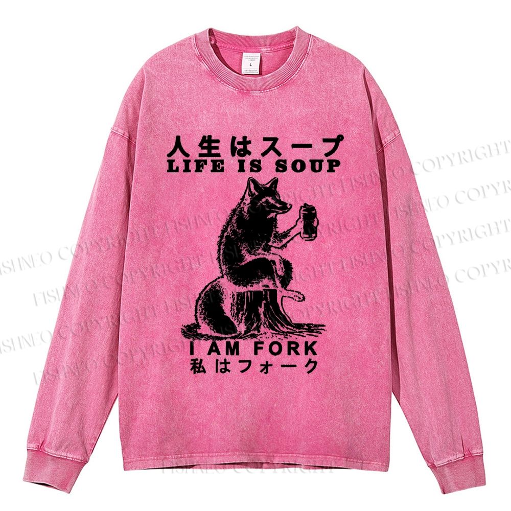 Unisex Casual Washed Life Is Soup I Am Fork Funny Printed Long Sleeve T-shirt