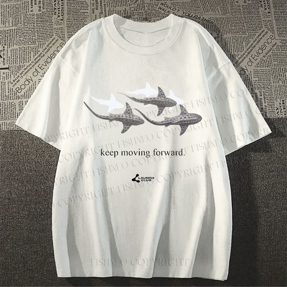 Unisex Shark Keep Moving Forward Classic Cotton T-shirt