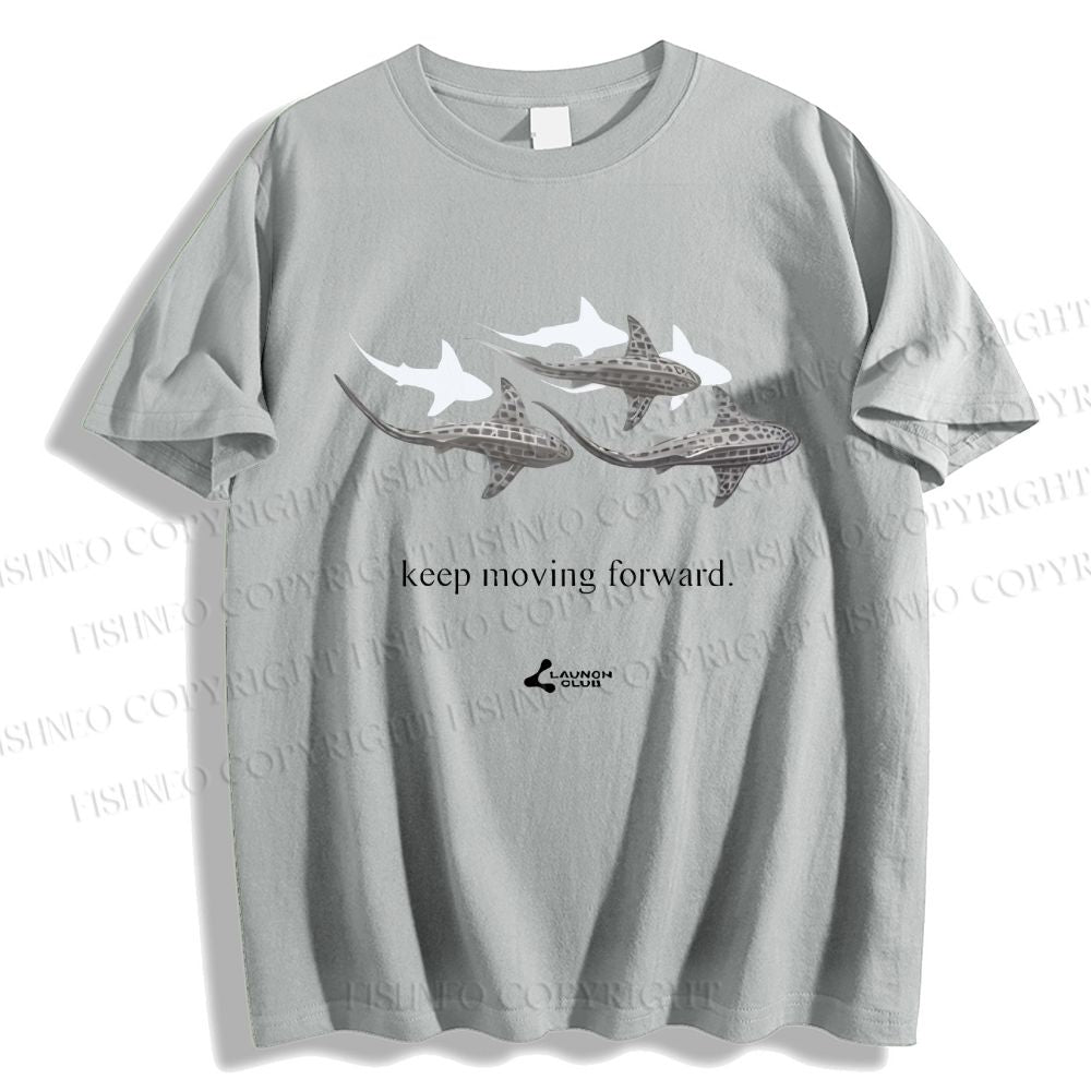 Unisex Shark Keep Moving Forward Classic Cotton T-shirt