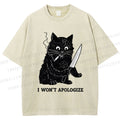 Unisex I Won't Apologize Evil Cat Printed Washed Tee