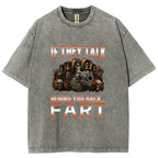 If They Talk Behind Your Back Meme Washed T-Shirt