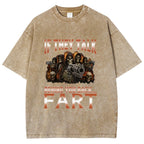 If They Talk Behind Your Back Meme Washed T-Shirt