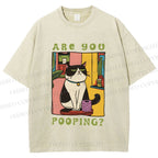 Unisex Are You Pooping Cat Printed Washed Tee