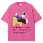 Unisex Am I Making A Difference Graffiti Printed Washed Tee