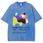 Unisex Am I Making A Difference Graffiti Printed Washed Tee