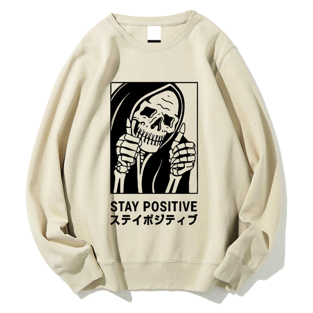 Stay Positive Skeleton Cotton Sweatshirt