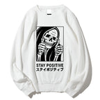 Stay Positive Skeleton Cotton Sweatshirt