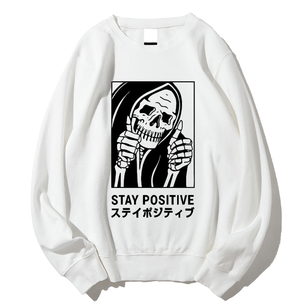 Stay Positive Skeleton Cotton Sweatshirt
