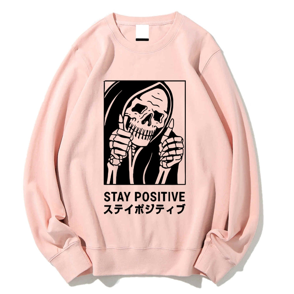 Stay Positive Skeleton Cotton Sweatshirt