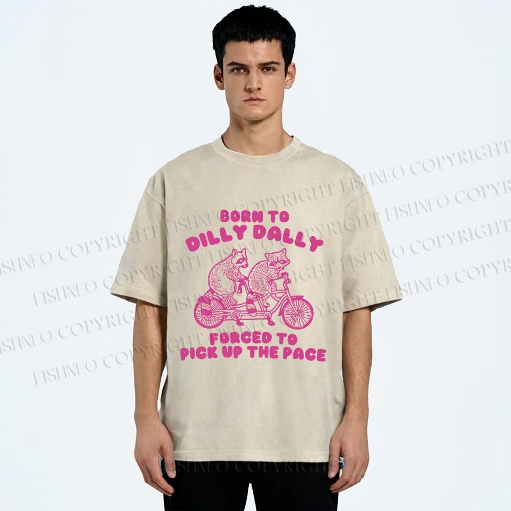 Unisex Vintage Born To Dilly Dally Raccoon Printed Washed Tee