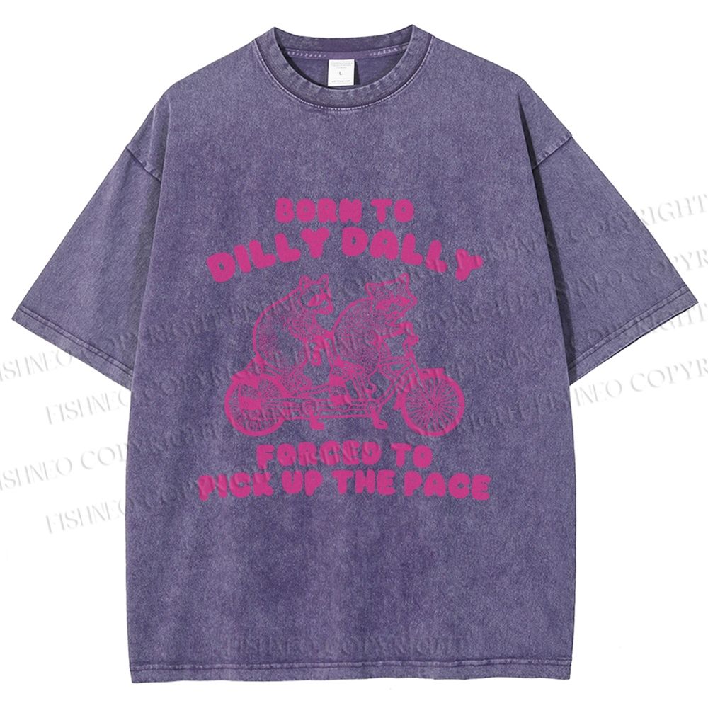 Unisex Vintage Born To Dilly Dally Raccoon Printed Washed Tee