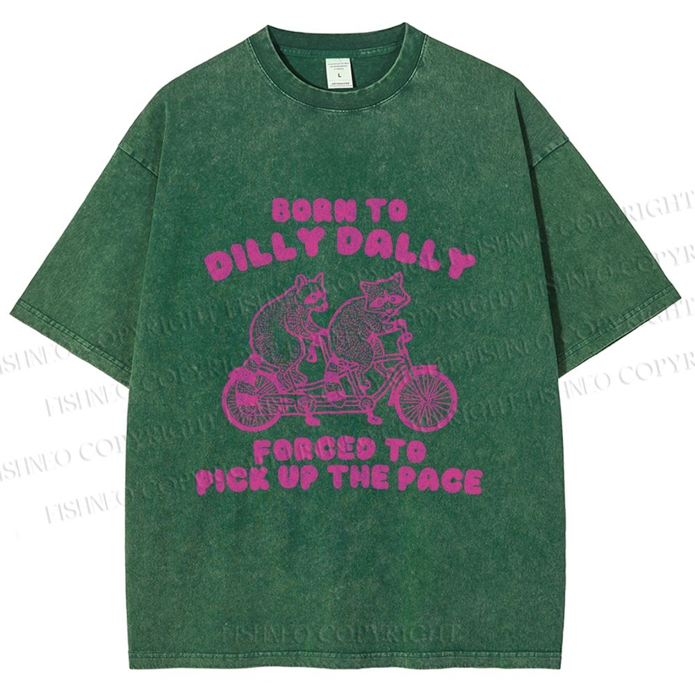 Unisex Vintage Born To Dilly Dally Raccoon Printed Washed Tee
