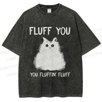 Unisex Fluff You Cat Printed Washed Tee