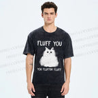 Unisex Fluff You Cat Printed Washed Tee