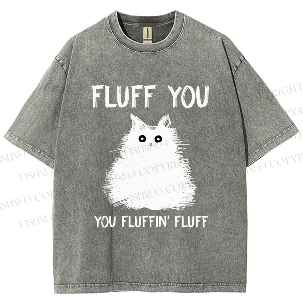 Unisex Fluff You Cat Printed Washed Tee