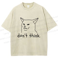 Unisex Funny Mean Cat Don't Think Printed Washed Tee