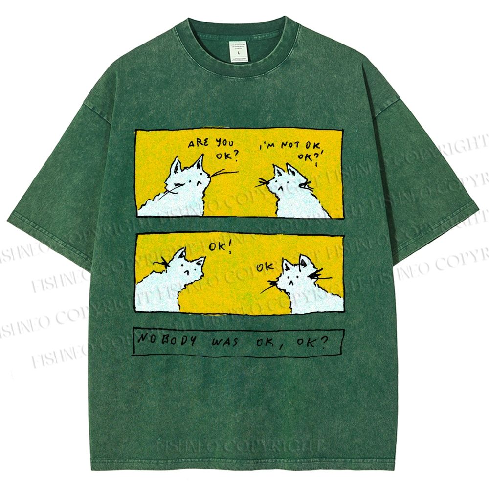 Unisex Are You Ok Cat Printed Washed Tee