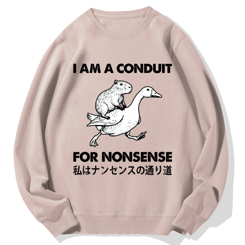 For Nonsense Cotton Sweatshirt