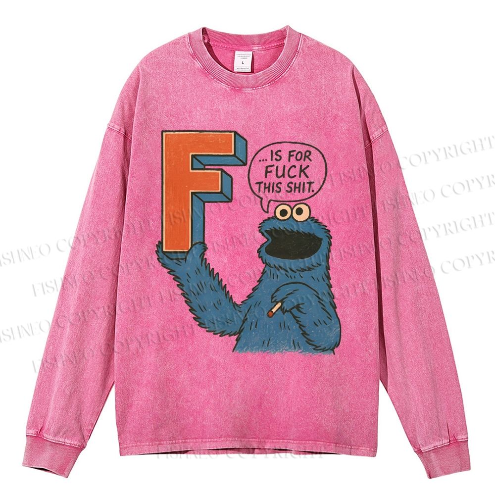 Unisex Casual Washed F Is For Fuck Printed Long Sleeve T-shirt