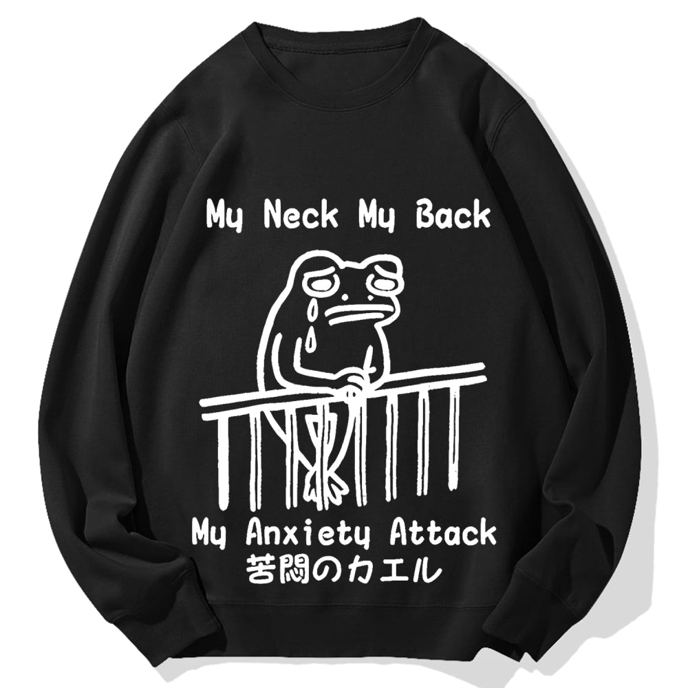 Melancholy frog Japanese my neck my back my anxiety attack Cotton Sweatshirt