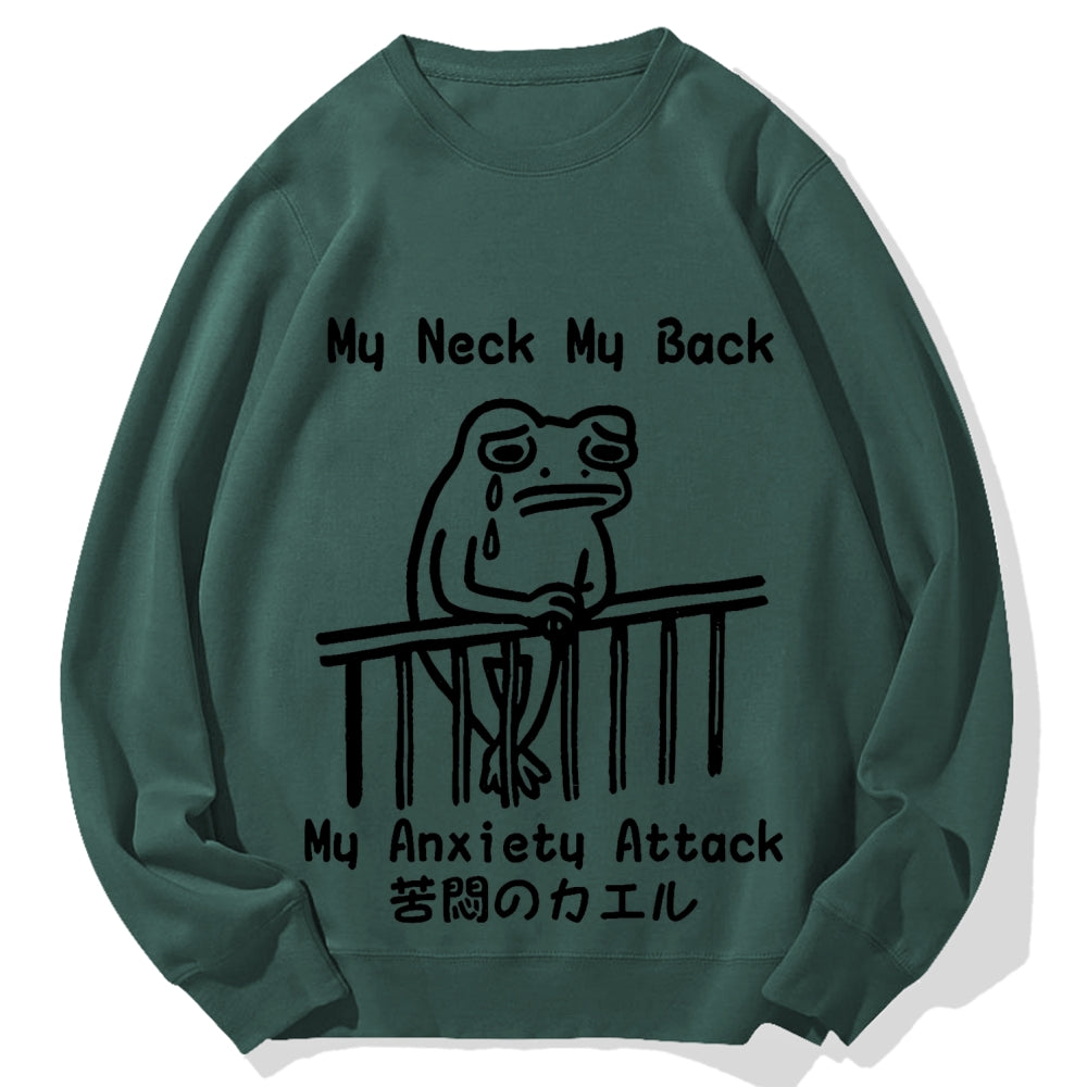 Melancholy frog Japanese my neck my back my anxiety attack Cotton Sweatshirt