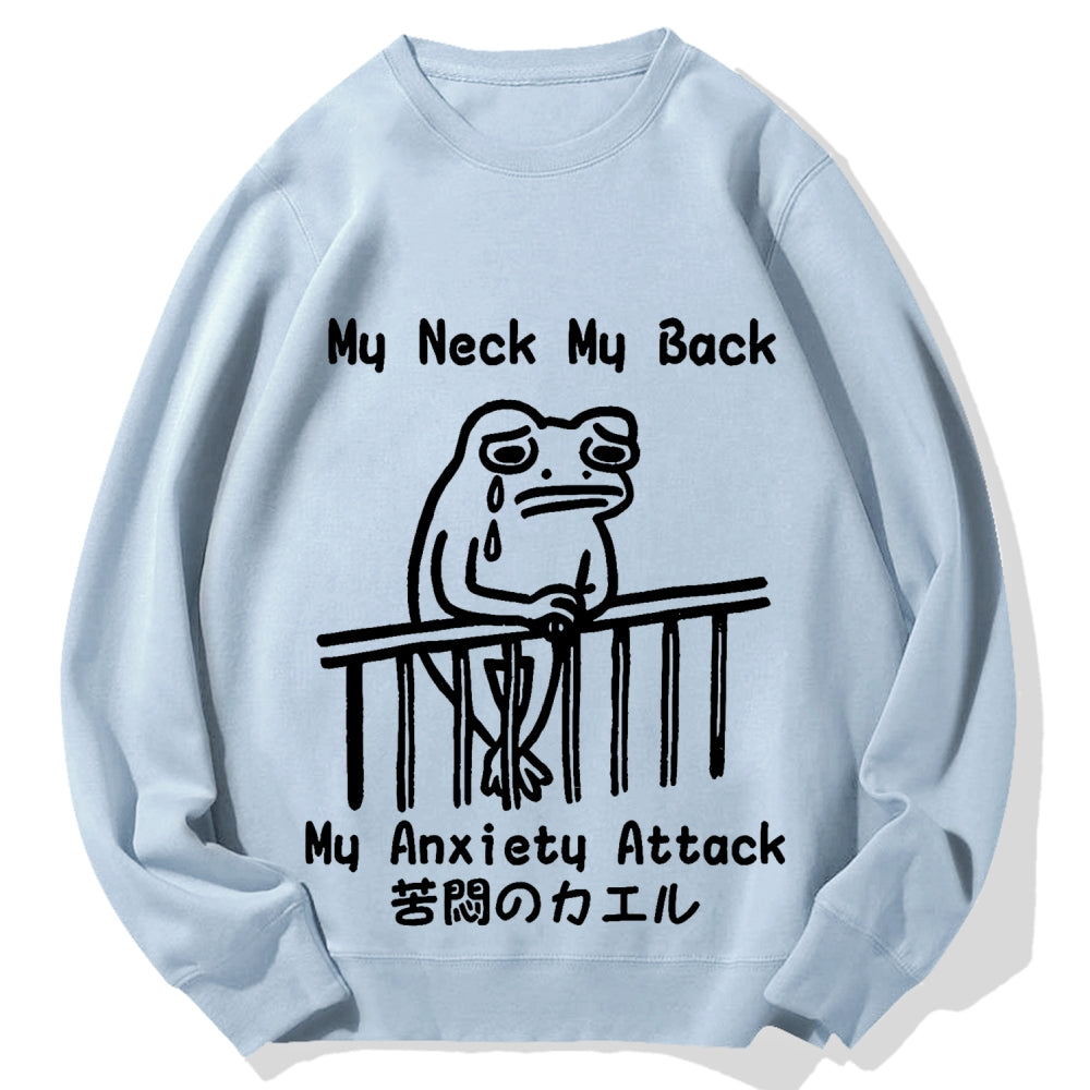 Melancholy frog Japanese my neck my back my anxiety attack Cotton Sweatshirt