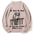 Melancholy frog Japanese my neck my back my anxiety attack Cotton Sweatshirt