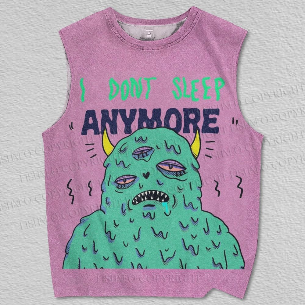 Unisex I Don't Sleep Anymore Monster Printed Tank Top