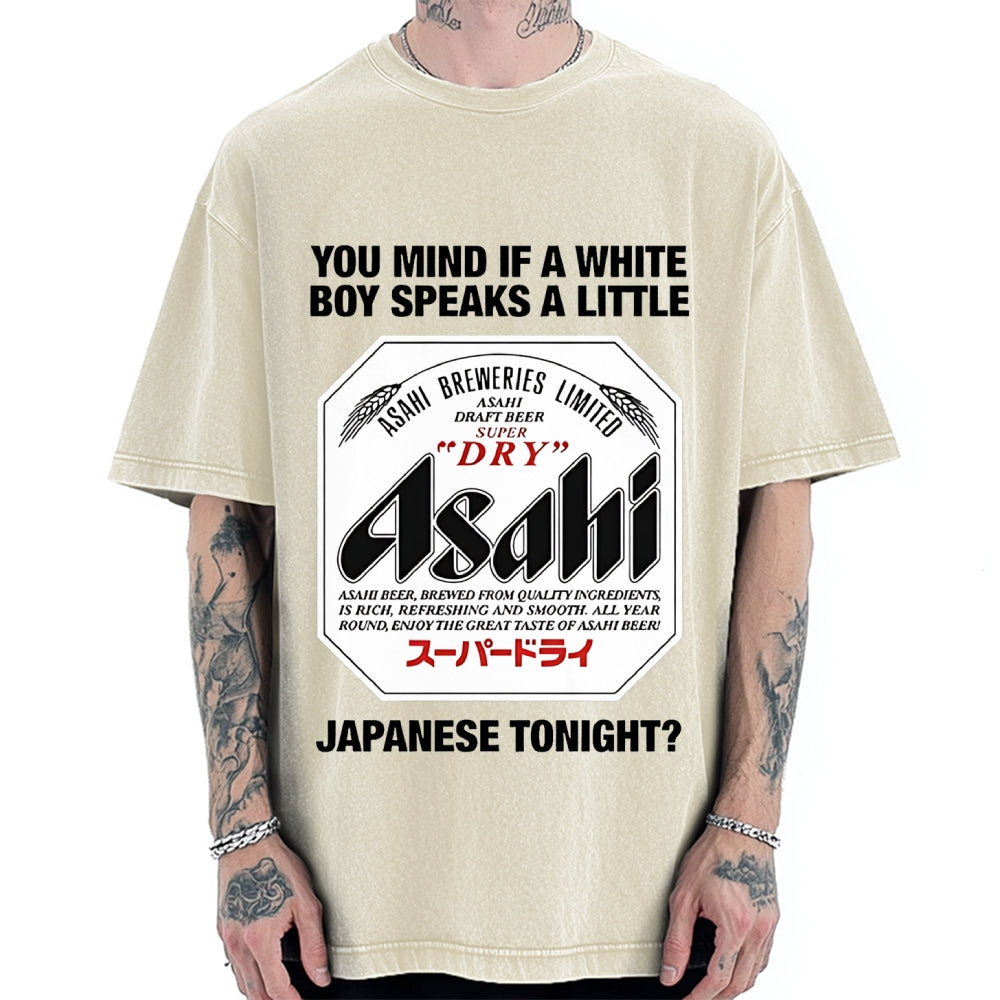 You Mind If A White Boy Speaks A Little Japanese Tonight Vintage Washed T-shirt