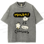 Unisex Goose Ghost Hunting Monday Is Coming Printed Washed Tee