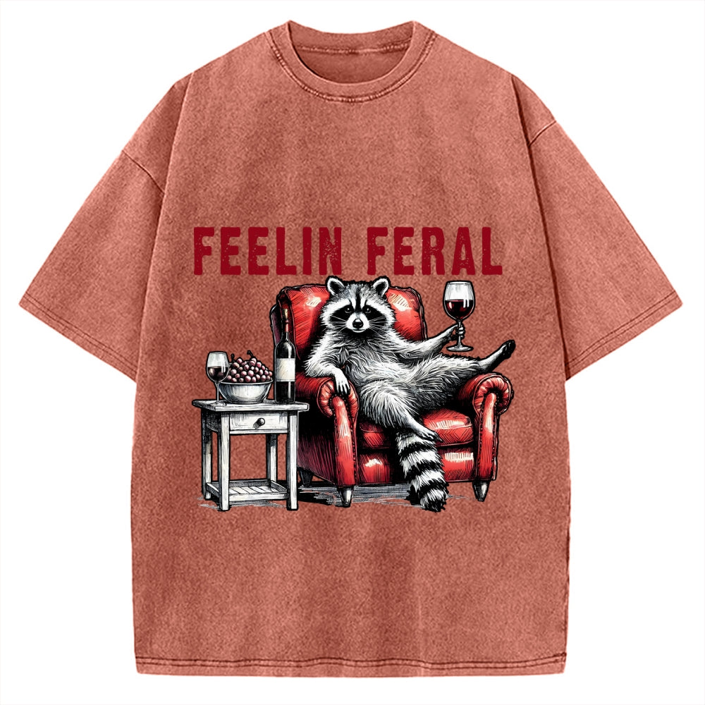 Feeling Feral Raccoon Wine Lover Vintage Washed T-shirt