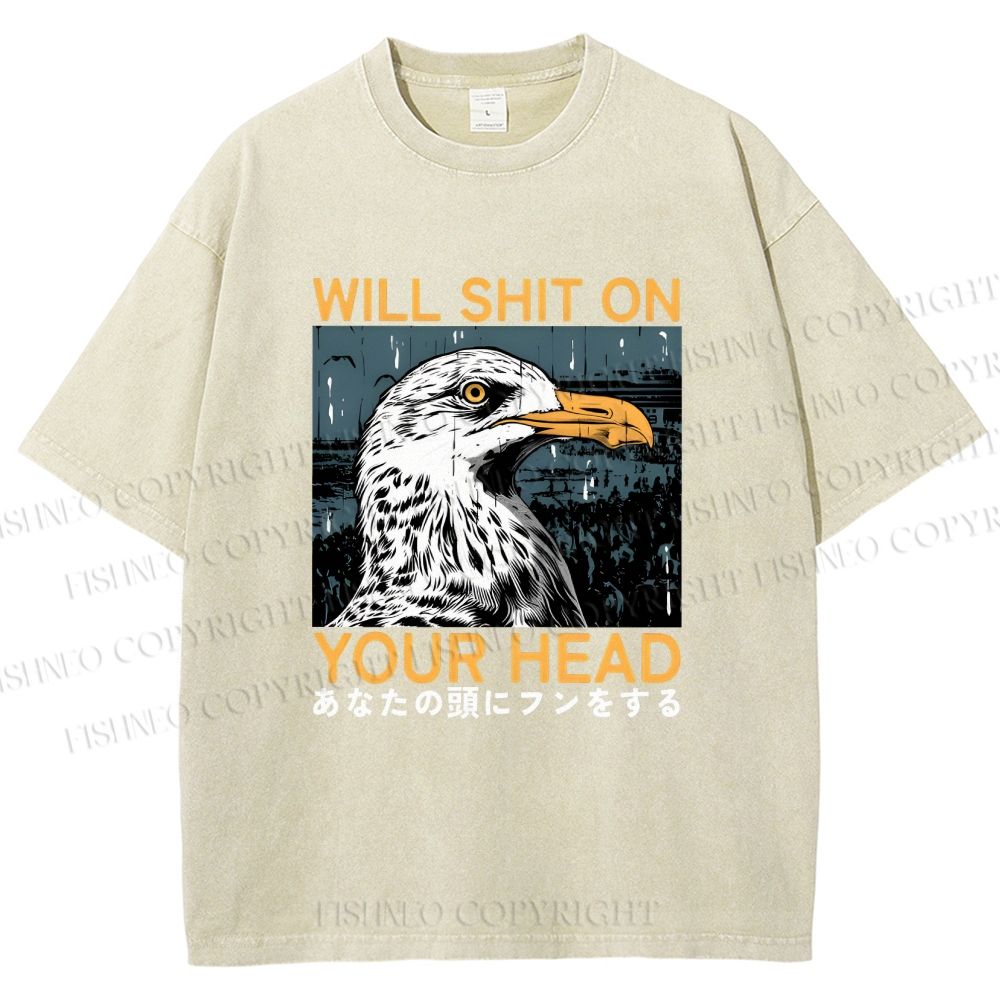 Unisex Will Shit On Your Head Gulls Printed Washed Tee