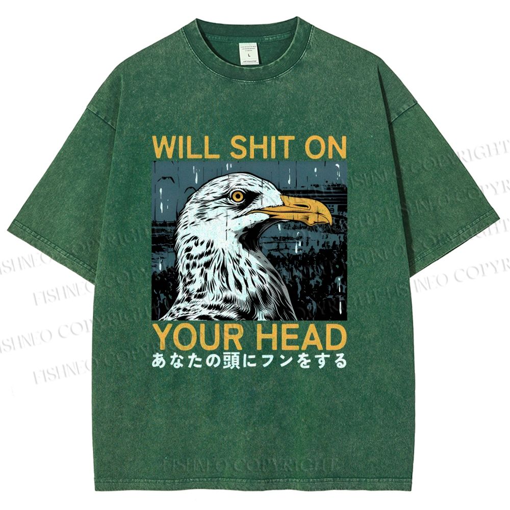 Unisex Will Shit On Your Head Gulls Printed Washed Tee