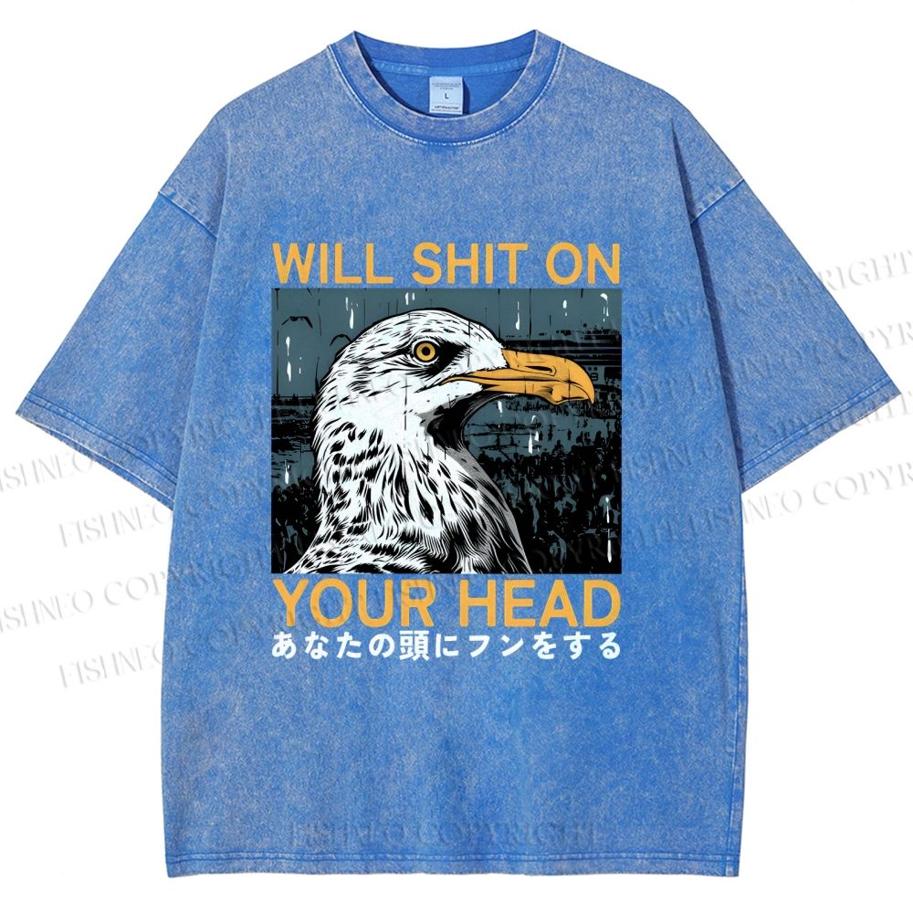 Unisex Will Shit On Your Head Gulls Printed Washed Tee