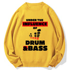 Under the Influence of Drum & Bass Cotton Sweatshirt