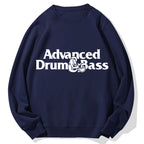 Advanced Drum & Bass Cotton Sweatshirt